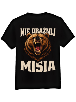 Koszulka Męska Nie Drażnij Misia II