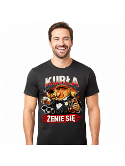 Koszulka Męska Kurła Żenie Się