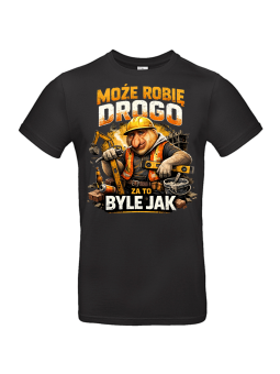 Koszulka Męska Drogo Byle Jak