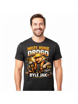 Koszulka Męska Drogo Byle Jak