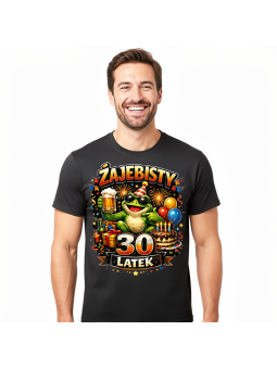 Koszulka Męska Żajebisty 30 Latek | 30 Lat