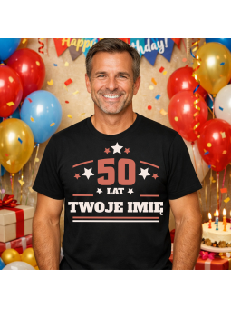 Koszulka Męska 50 Urodziny [IMIĘ] | 50 lat