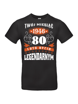 Koszulka Męska 80 Lat Bycia Legendarnym [MIESIĄC] | 80 lat