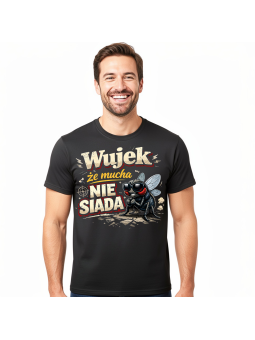 Koszulka Męska Wujek Mucha Nie Siada III