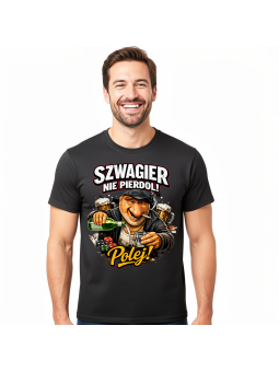 Koszulka Męska Szwagier Nie Pier Polej