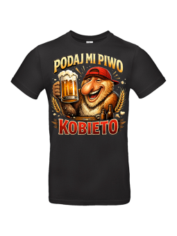 Koszulka Męska Podaj Mi Piwo Kobieto