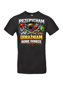 Koszulka Męska Przepycham Udrażniam