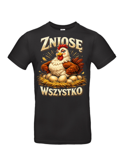 Koszulka Męska Kura Zniosę Wszystko