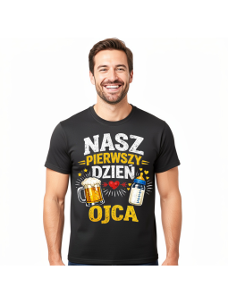 Koszulka Męska Nasz Pierwszy Dzień Ojca