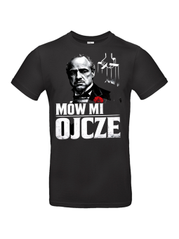 Koszulka Męska Mów Mi Ojcze