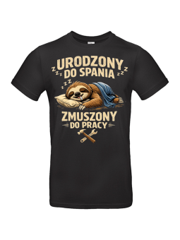 Koszulka Męska Urodzony Do Spania II