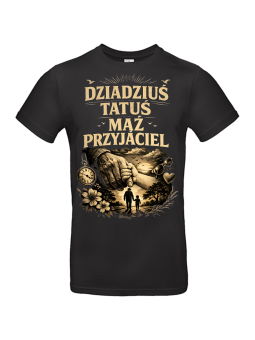 Koszulka Męska Dziadziuś Tatuś Mąż Przyjaciel