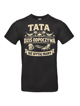 Koszulka Męska Tata Spytaj Mamy